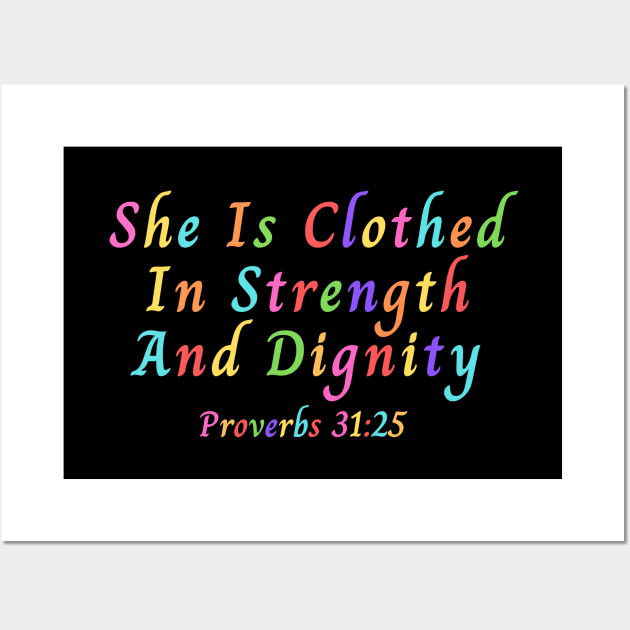 She Is Clothed In Strength And | Bible Verse For Women Wall Art by Prayingwarrior